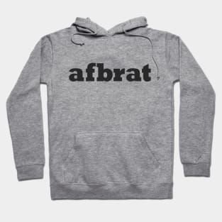 afbrat Hoodie